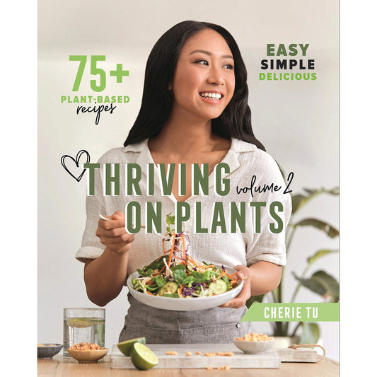 Thriving on Plants Vol 2